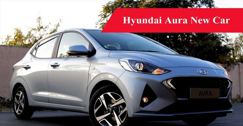 Hyundai Aura New Car