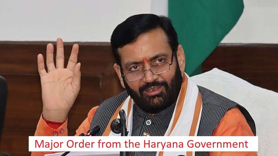 Major Order from the Haryana Government