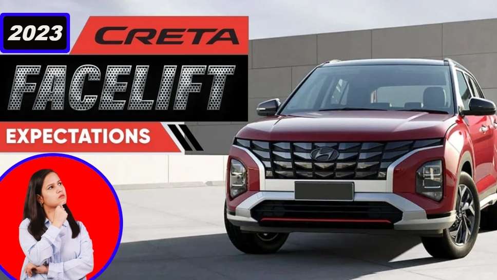 Hyundai Creta facelift 2023, Creta facelift 2023 launch date, Hyundai Creta facelift 2023 Price in India, Creta facelift 2024, Hyundai Creta mileage Diesel, Hyundai Creta facelift launch date, Creta facelift 2023 price, Hyundai Creta Facelift mileage