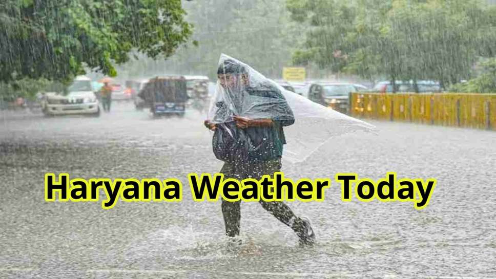 Haryana Weather Today