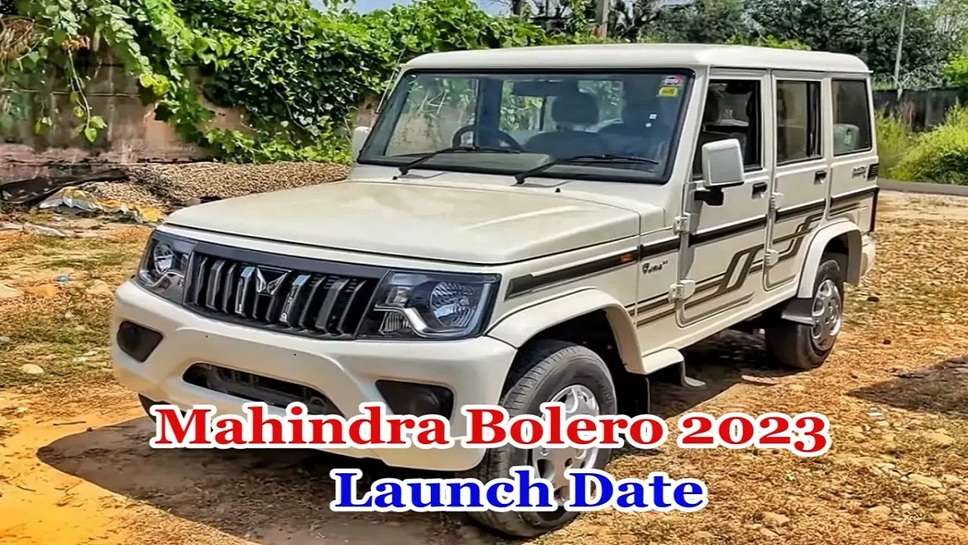 Mahindra Bolero 9 seater price 2023, New Bolero 2023 price on road, New model Bolero 2023 price, New Bolero 2023 launch date in India price, Bolero new model 2023, Bolero 9 seater new model 2023, Bolero ZLX price, Bolero Neo 9 seater on Road Price