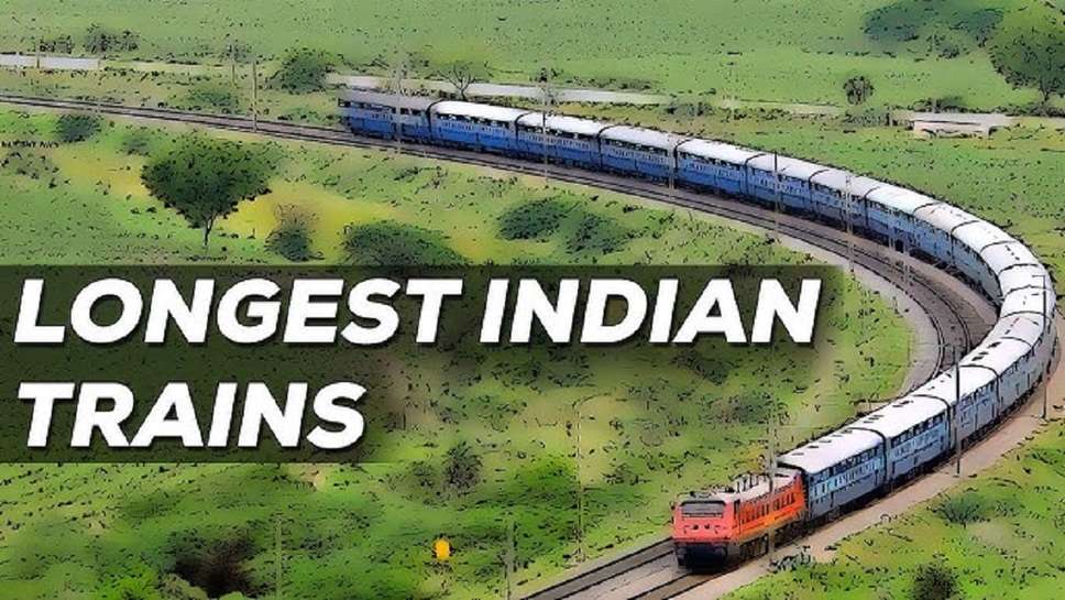 Longest Train Route in India, Check the Train Route
