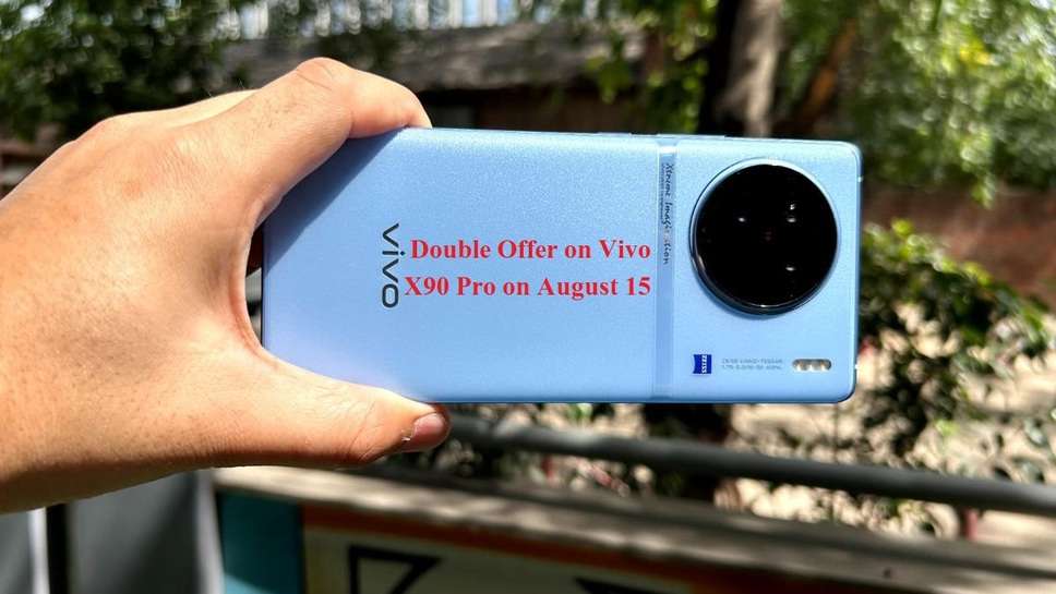 Double Offer on Vivo X90 Pro on August 15