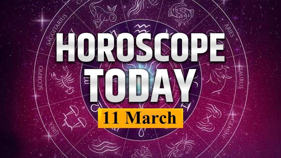 Horoscope For March 11, 2024