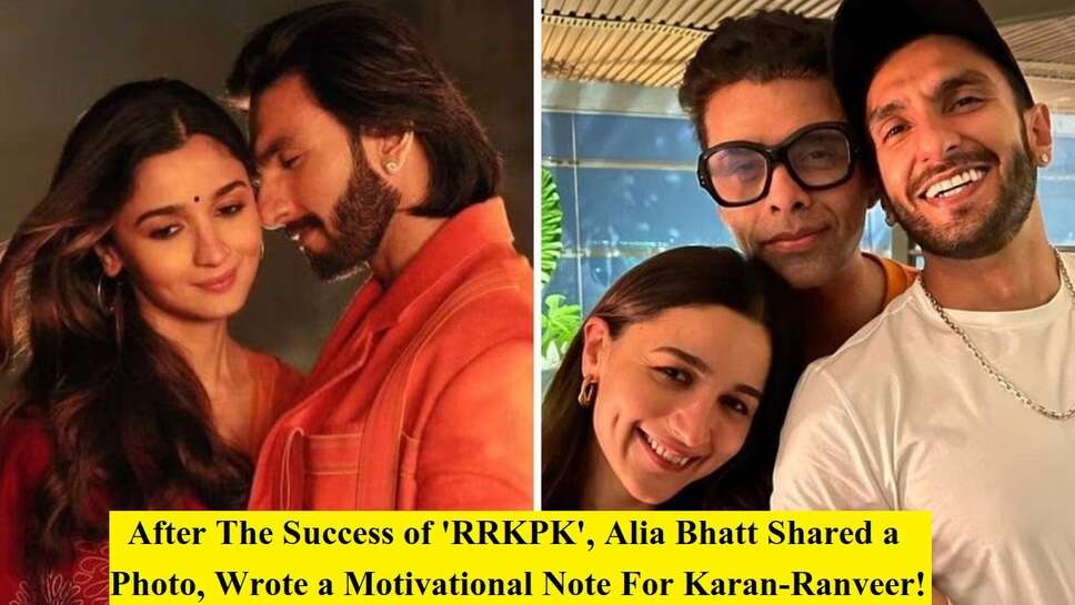After The Success of 'RRKPK', Alia Bhatt Shared a Photo, Wrote a Motivational Note For Karan-Ranveer!