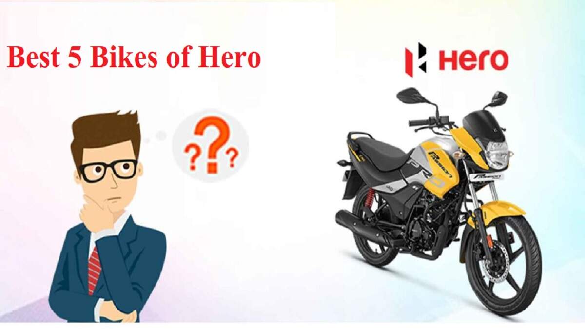 Best 5 Bikes of Hero
