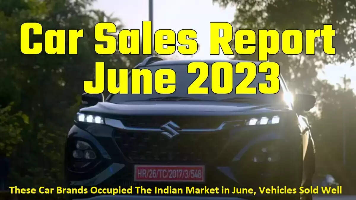 Car Sales June 2023: These Car Brands Occupied The Indian Market in June, Vehicles Sold Well