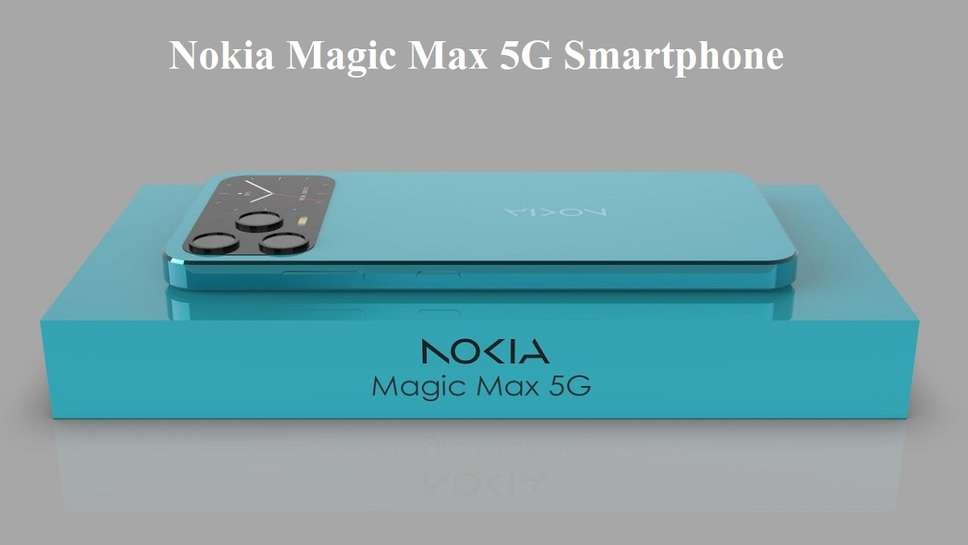 Nokia Magic Max 5G Smartphone 