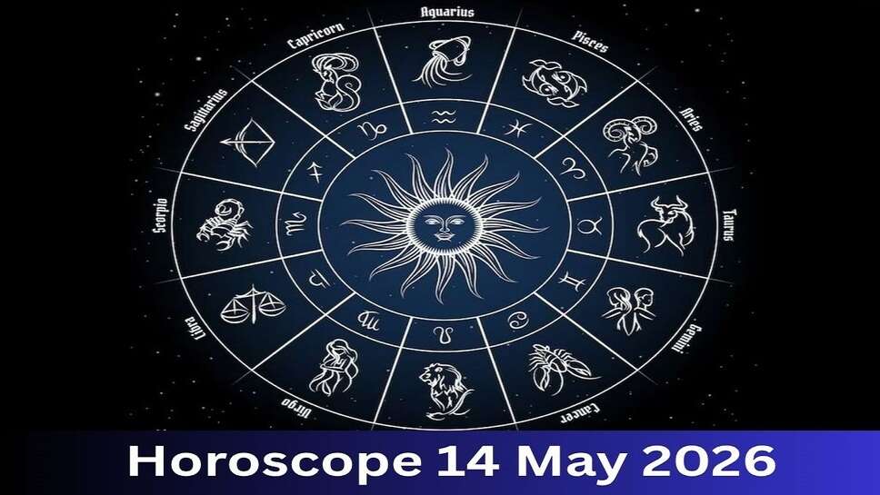 Today's Horoscope: May 14, 2026