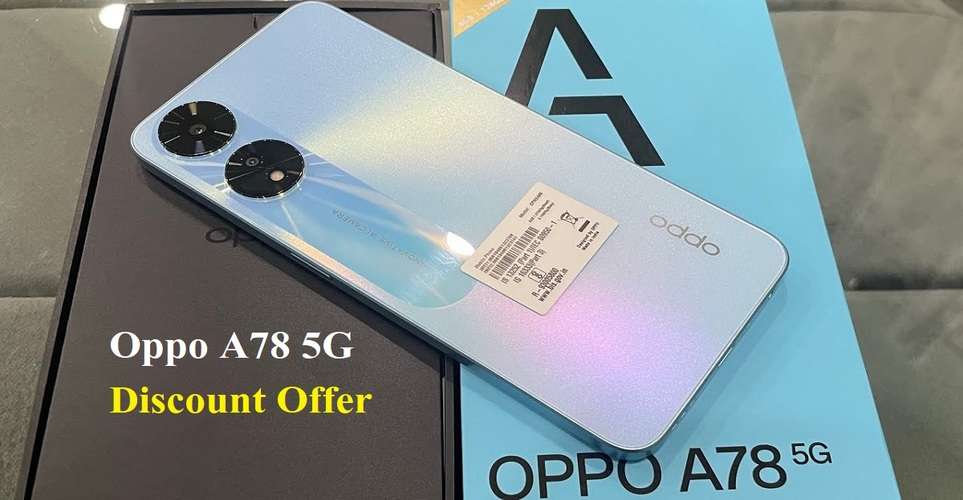 Oppo A78 5G Discount Offer