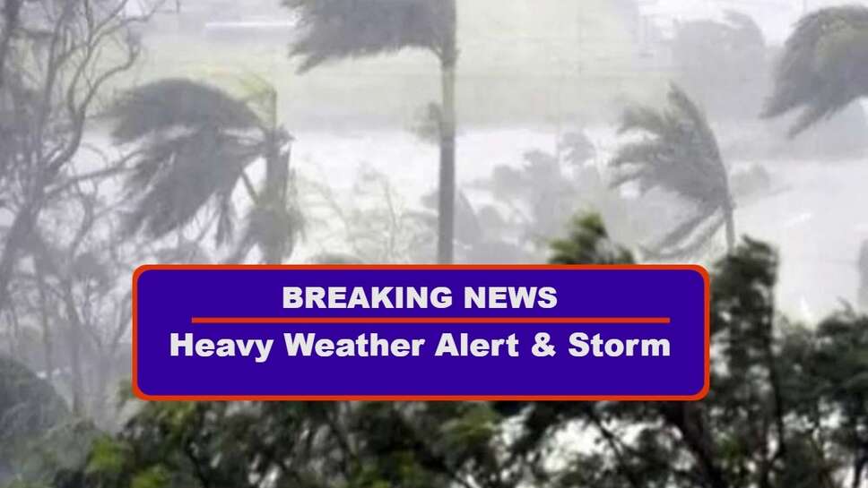 Weather Alert: Severe Storm With Heavy Rain, Will Hit These 10 Districts Within Next 24 Hours