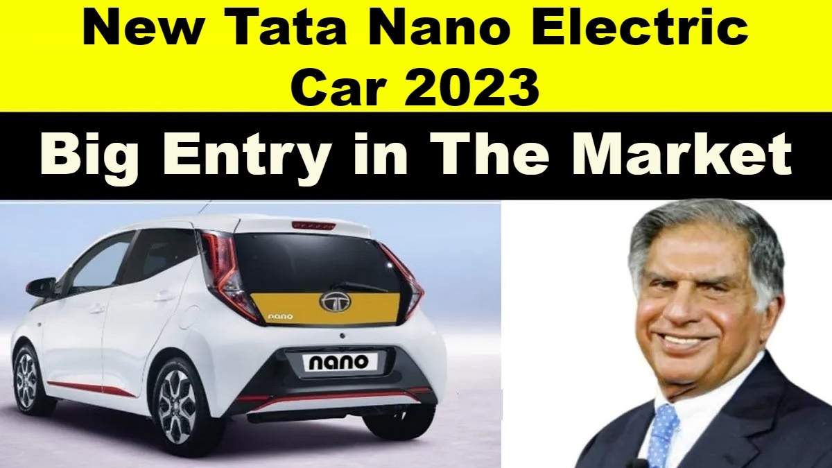 Ratan Tata New Tata Nano Electric Car 2023 Launched Soon With Advance
