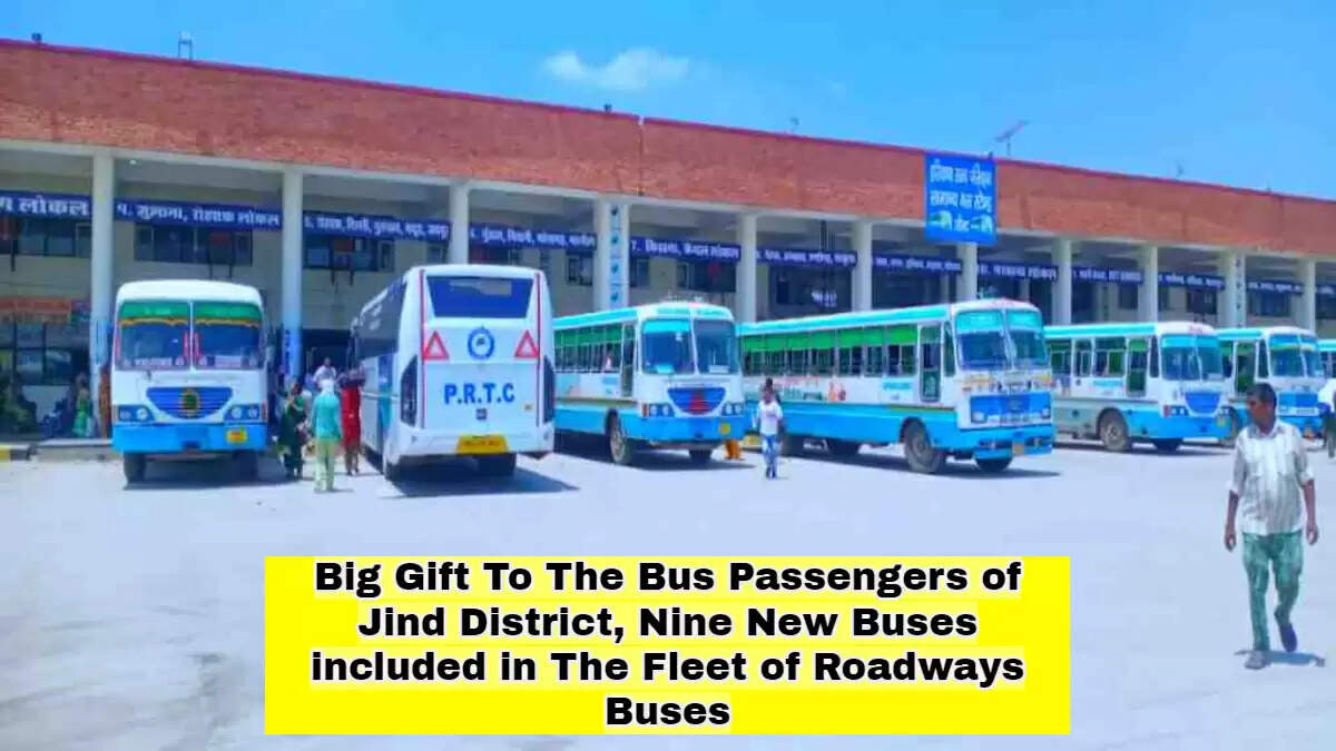 Big Gift To The Bus Passengers of Jind District, Nine New Buses included in The Fleet of Roadways Buses
