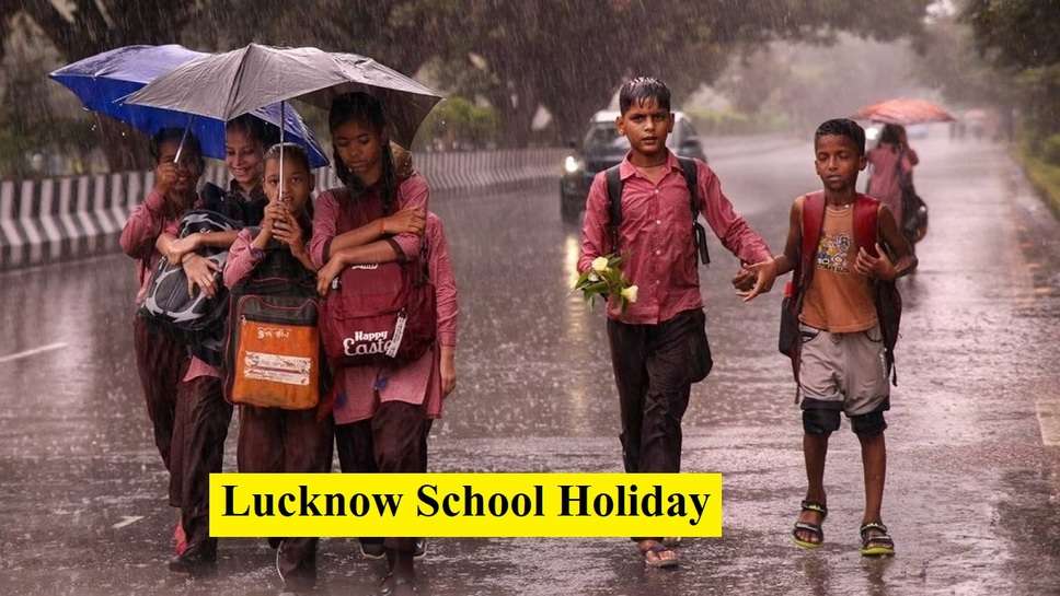 Lucknow School Holiday