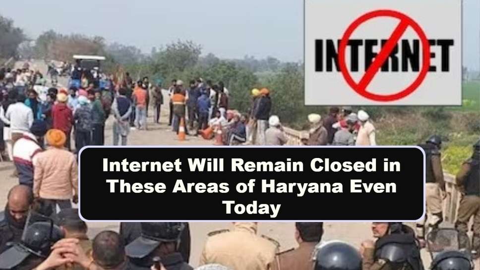 Internet Will Remain Closed in These Areas of Haryana Even Today