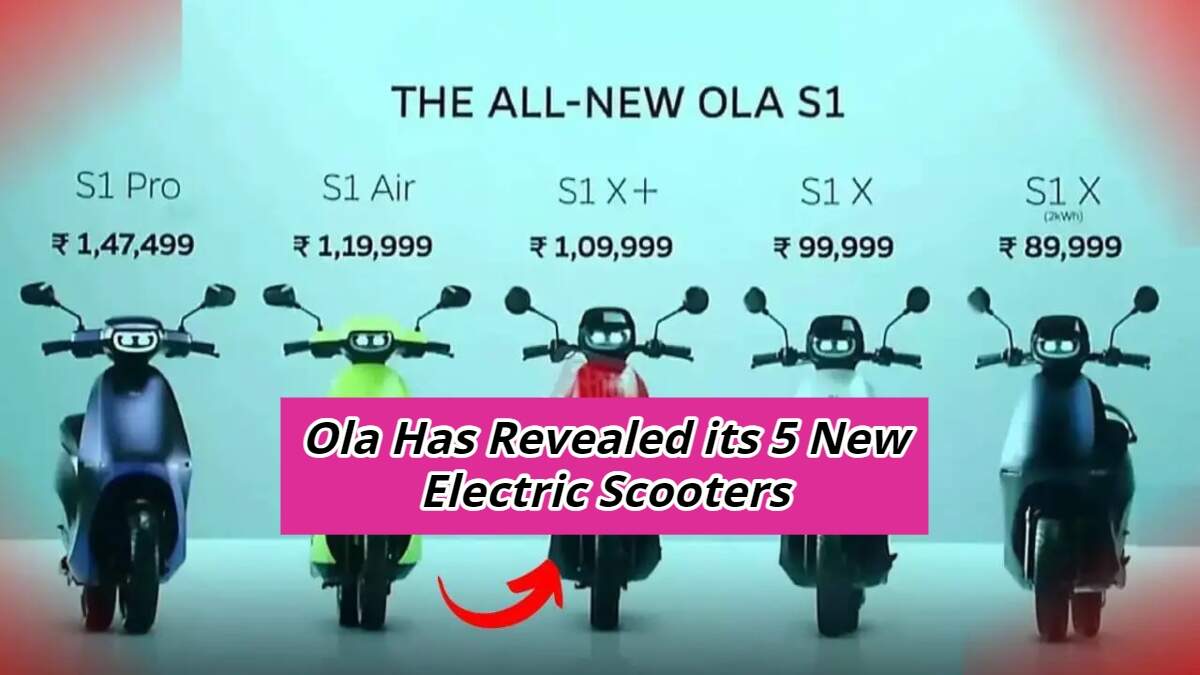 Ola Has Revealed its 5 New Electric Scooters