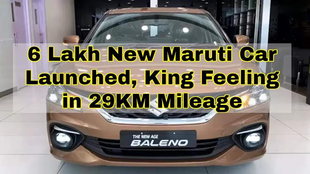 6 Lakh New Maruti Car Launched, King Feeling in 29KM Mileage