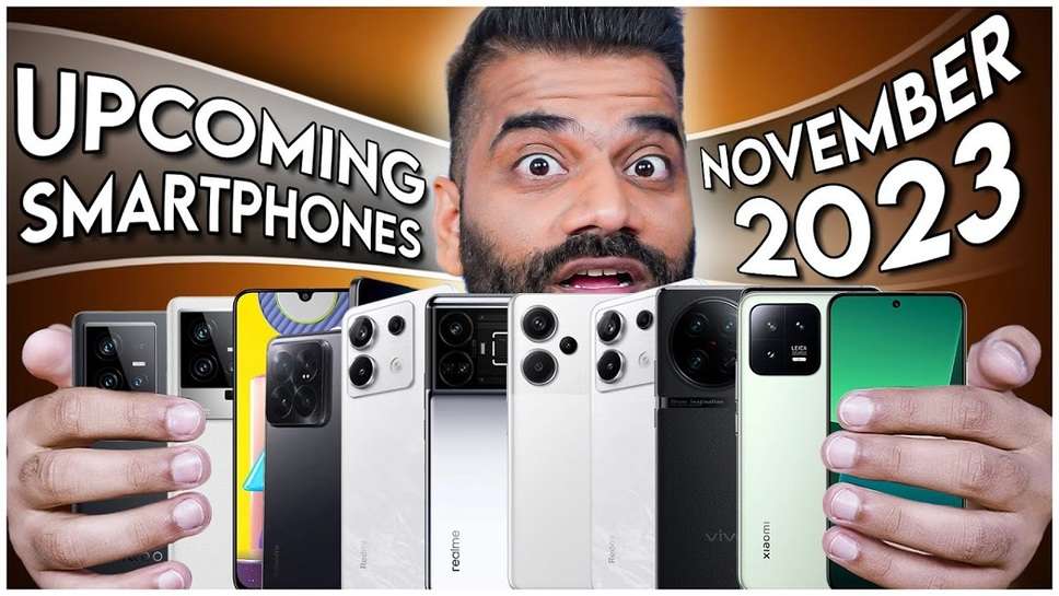 Upcoming Smartphone November 2023