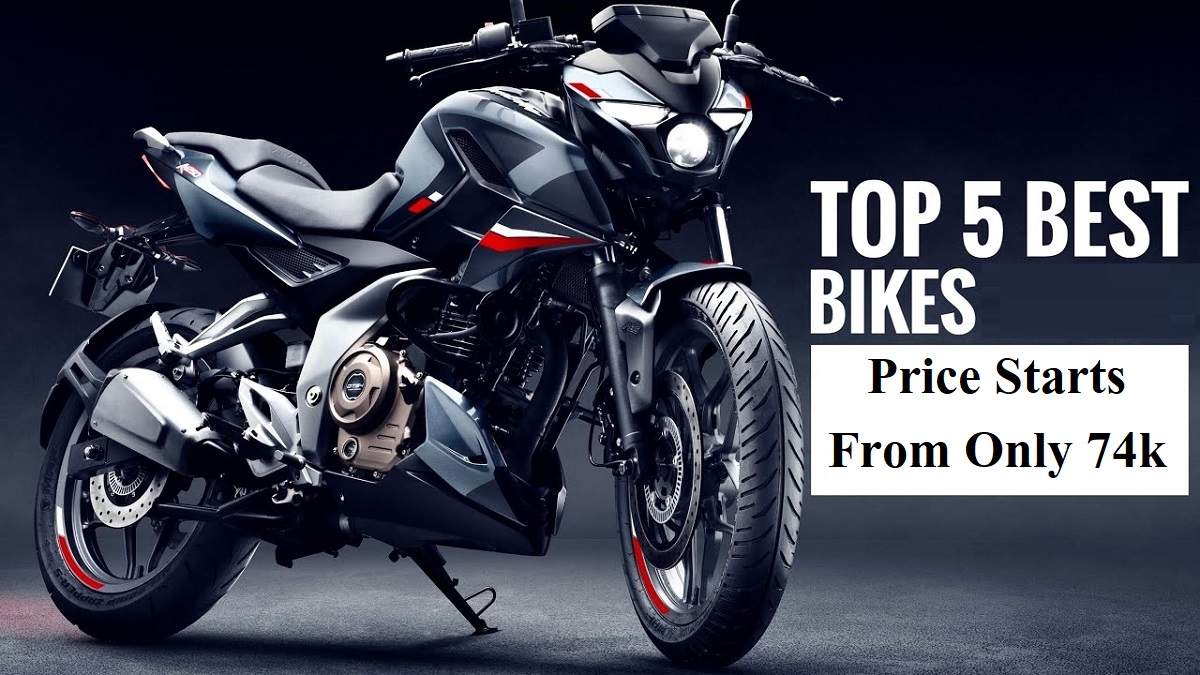 Top 5 Bikes India s Best Bikes of 2023 Price Starts From Only 74k