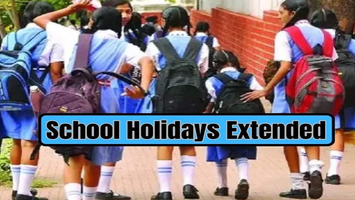 School Holiday Extended: New Update Released on School Holidays, 8 Days ...