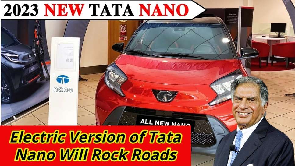 Electric Version of Tata Nano Will Rock Roads