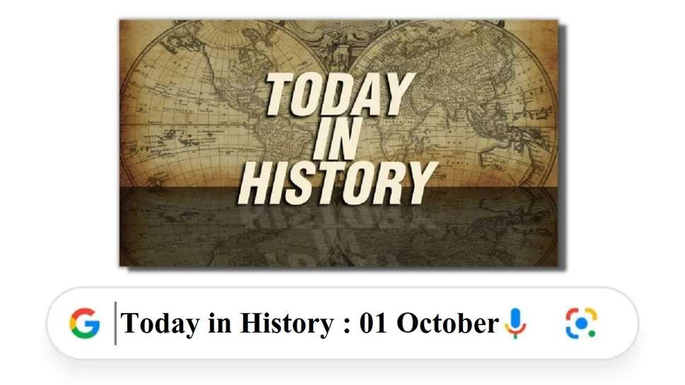 Today in History : 01 October