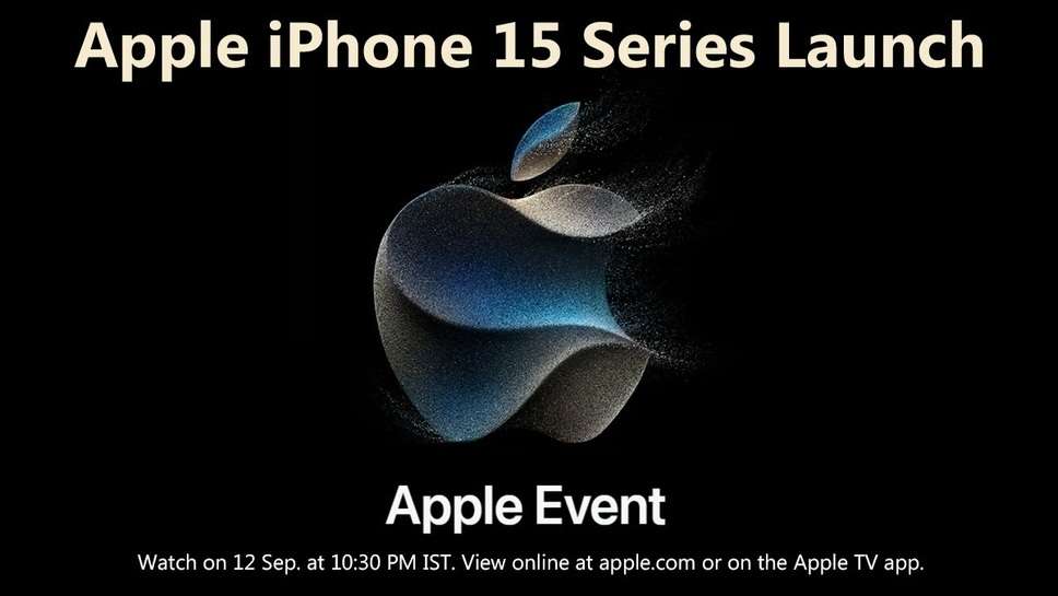 Apple Event : iPhone-15 Series, New AirPods & Smartwatch Will Be Launched, Apple Event on September 12